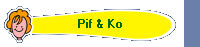 Pif & Ko